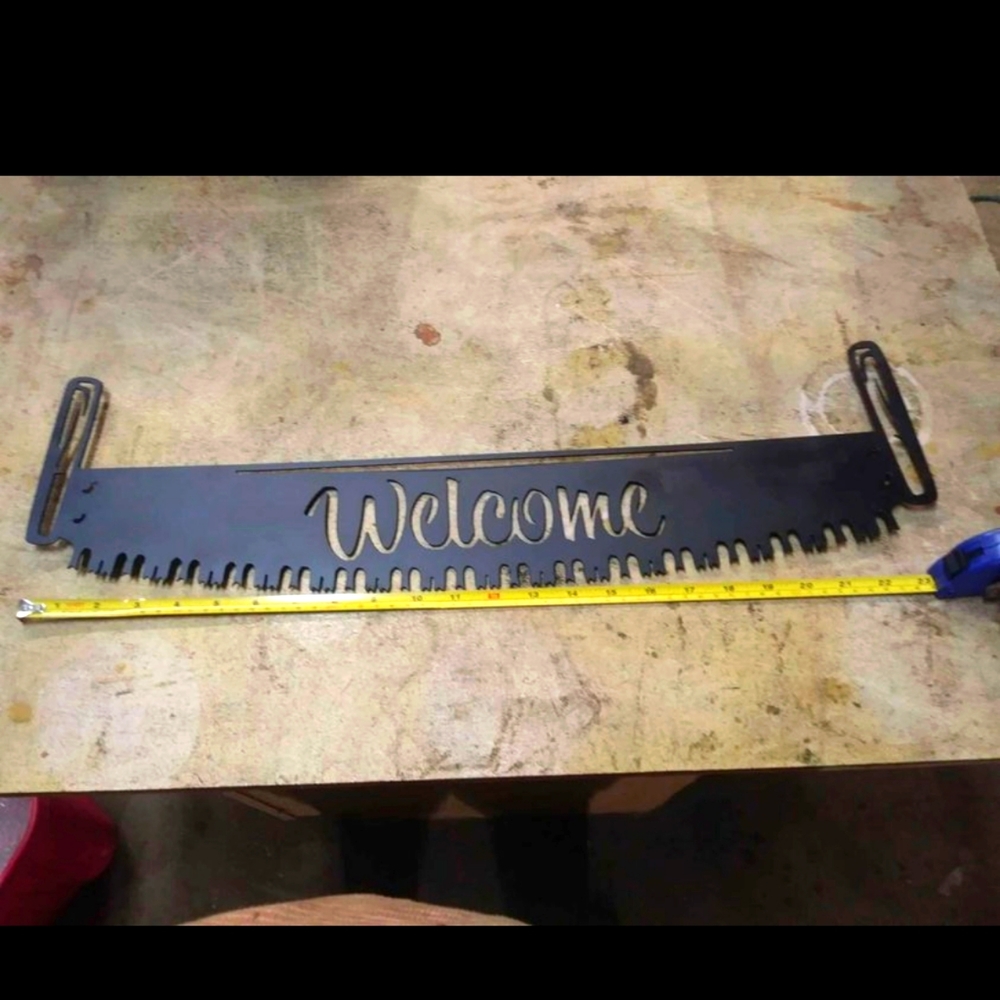 Welcome saw metal sign